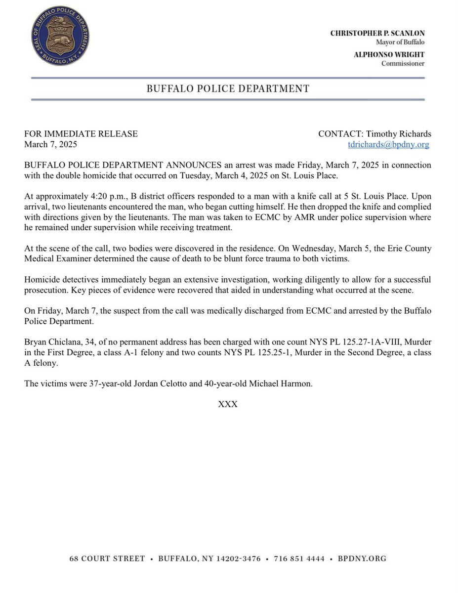 BUFFALO POLICE DEPARTMENT ANNOUNCES an arrest was made Friday, March 7, 2025 in connection with the double homicide that occurred on Tuesday, March 4, 2025 on St. Louis Place.