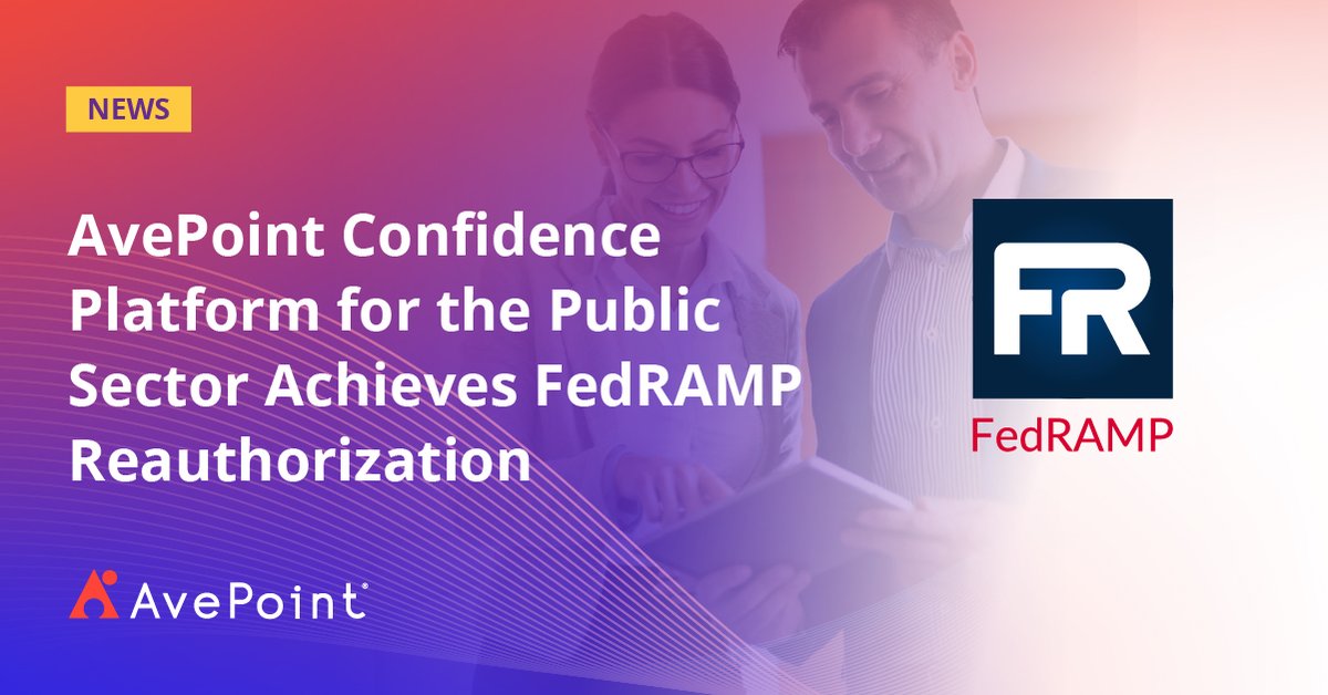 AvePoint's tweet photo. 🚨 Big news ! 🚨 The AvePoint Confidence Platform for the public sector has achieved FedRAMP reauthorization for 2025- including alignment with NIST SP 800-53 Rev. 5, Our commitment to secure cloud collaboration, Zero Trust, and data protection has never been stronger. We’re keeping up with evolving federal standards so your agency can do the same. Read our recent blog for more details: https://t.co/8lhS4TckBP 

#FedRAMP #Datasecurity #PublicSector #AVPT