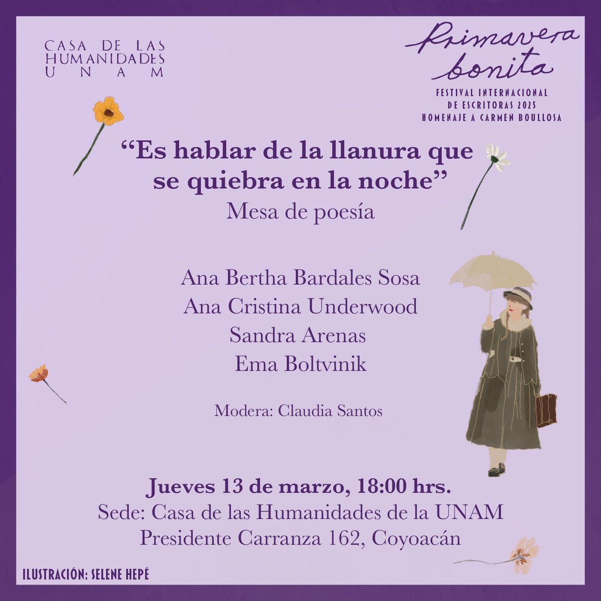 Primavera bonita (@primaverab_mx) on Twitter photo Compartimos nuestras actividades del jueves 13 de marzo: “Es hablar de la llanura que se quiebra en la noche” Lectura de poesía (programa presencial) 🪻
Participan: Ana Bertha Bardales, Ana Cristina Underwood, Sandra Arenas, <a href="/ema_1501/">Ema Boltvinik</a> y <a href="/claudiaexcaret_/">Claudia Santos</a>
📍CASHUM UNAM Compartimos nuestras actividades del jueves 13 de marzo: “Es hablar de la llanura que se quiebra en la noche” Lectura de poesía (programa presencial) 🪻
Participan: Ana Bertha Bardales, Ana Cristina Underwood, Sandra Arenas, <a href="/ema_1501/">Ema Boltvinik</a> y <a href="/claudiaexcaret_/">Claudia Santos</a>
📍CASHUM UNAM