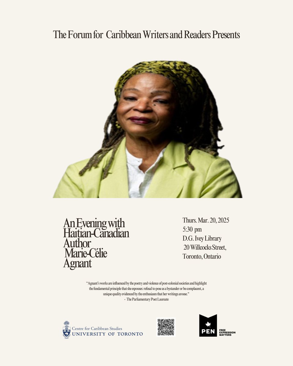 Come join us for a captivating evening with the Haitian-Canadian author, Marie-Célie Agnant. In 2023, Agnant was appointed the tenth Canadian Parliamentary Poet Laureate. #caribbean #caribbeanwriters #haïti #uoft #canada #poet #poetlaureate #mariecelieagnant #caribbeanstudies