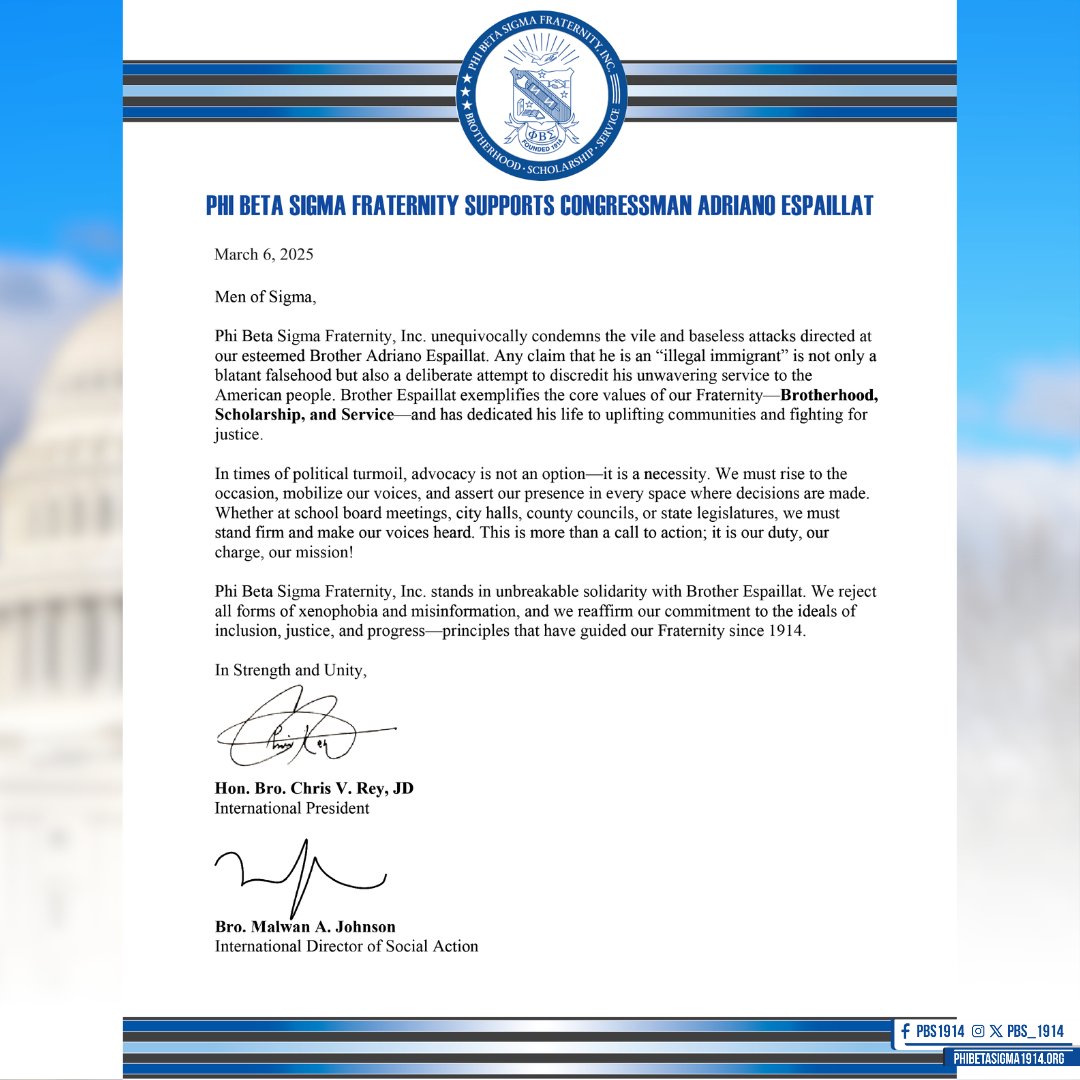 Phi Beta Sigma Fraternity, Inc. condemns the false attacks against Brother Congressman Adriano Espaillat and stands in unwavering solidarity with him. 
#PhiBetaSigma #WeStandWithEspaillat #SocialJustice #CultureForService #PBS1914