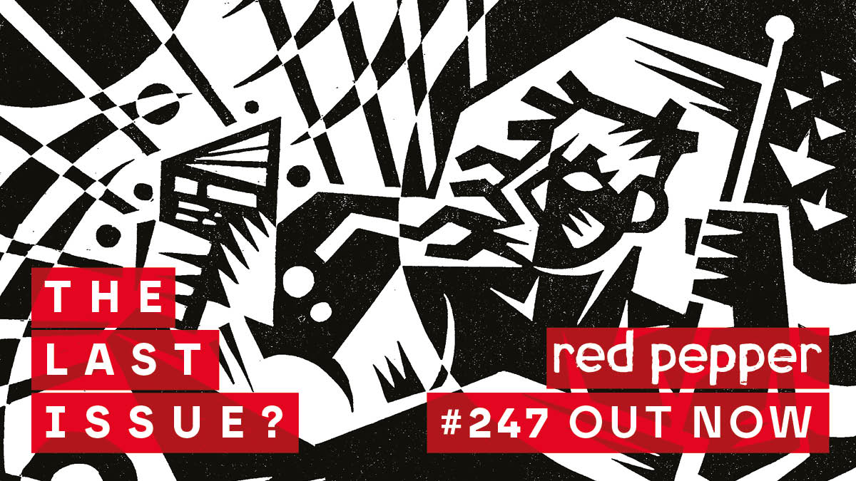 RedPeppermag's tweet image. 🌶️RED PEPPER 247 OUT NOW
Our newest print issue, 'The Last Issue?', should be arriving with our subscribers shortly - have you got your copy yet?
Scroll to find out what's in this issue, and subscribe today to get yours!
redpepper.org.uk/subscribe/