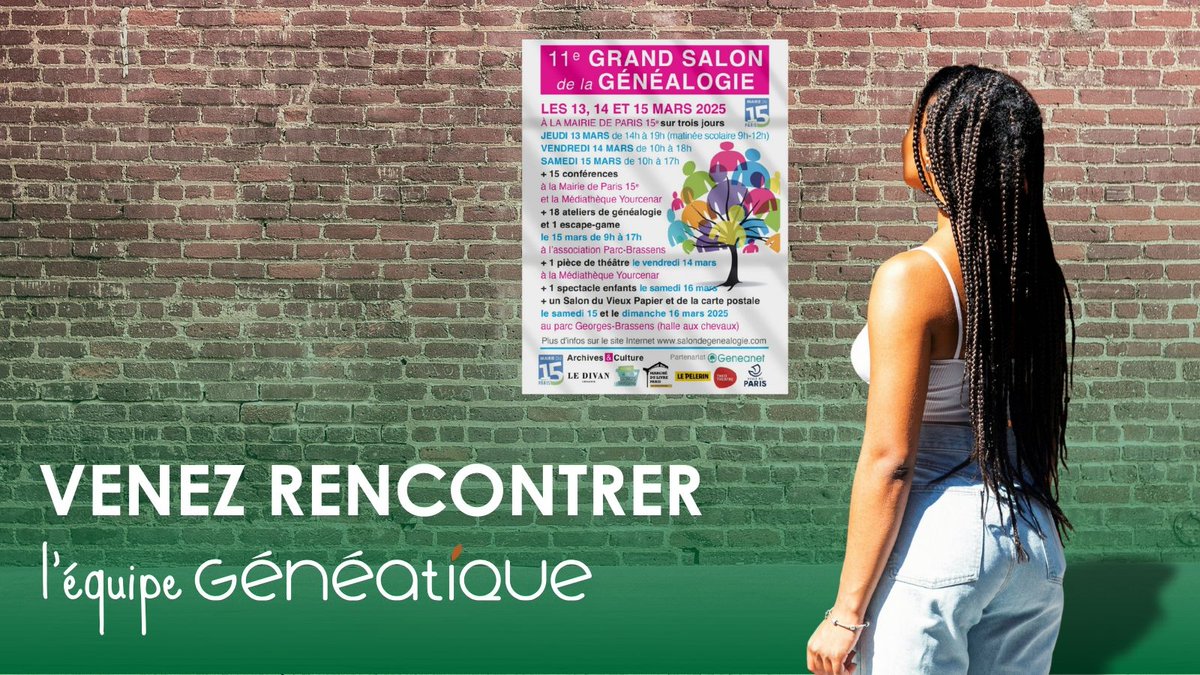 Geneatique's tweet photo. Venez nous voir au Salon de Généalogie de Paris XVe du jeudi 13 mars à 14 h au samedi 15 mars à 17h  !

Archives et Culture #salon #rencontre https://t.co/WkFp3aQjVZ