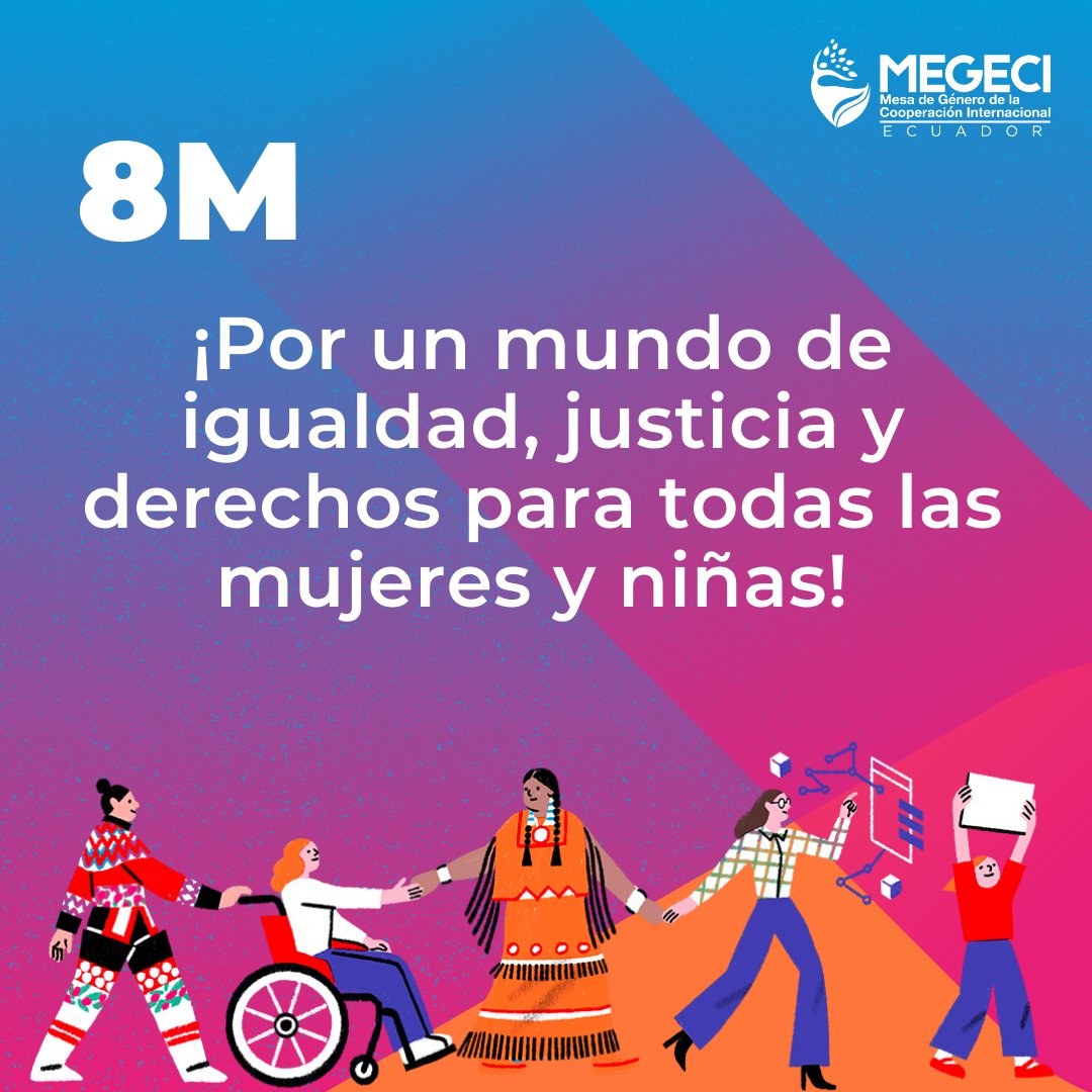 MEGECIEcuador's tweet image. Hoy #8M, no celebramos, ¡exigimos derechos! La igualdad no puede esperar. Unamos nuestras voces por un mundo justo y libre de violencia.
📢 ¡La lucha continúa #PorYParaTodas las mujeres y las niñas! #MEGECIEc #DíaDeLasMujeres #IWD2025