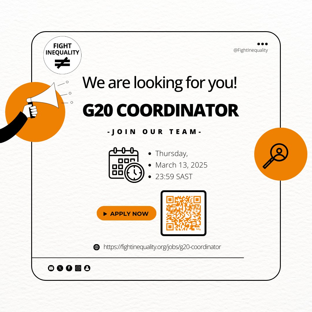 📢 We're Hiring! G20 Coordinator 

We are looking for a G20 Coordinator to drive international campaigns, shape political strategy, and mobilise alliances ahead of the November 2025 G20 Summit. You’ll coordinate key events, lead digital engagement, amplify media work, and build