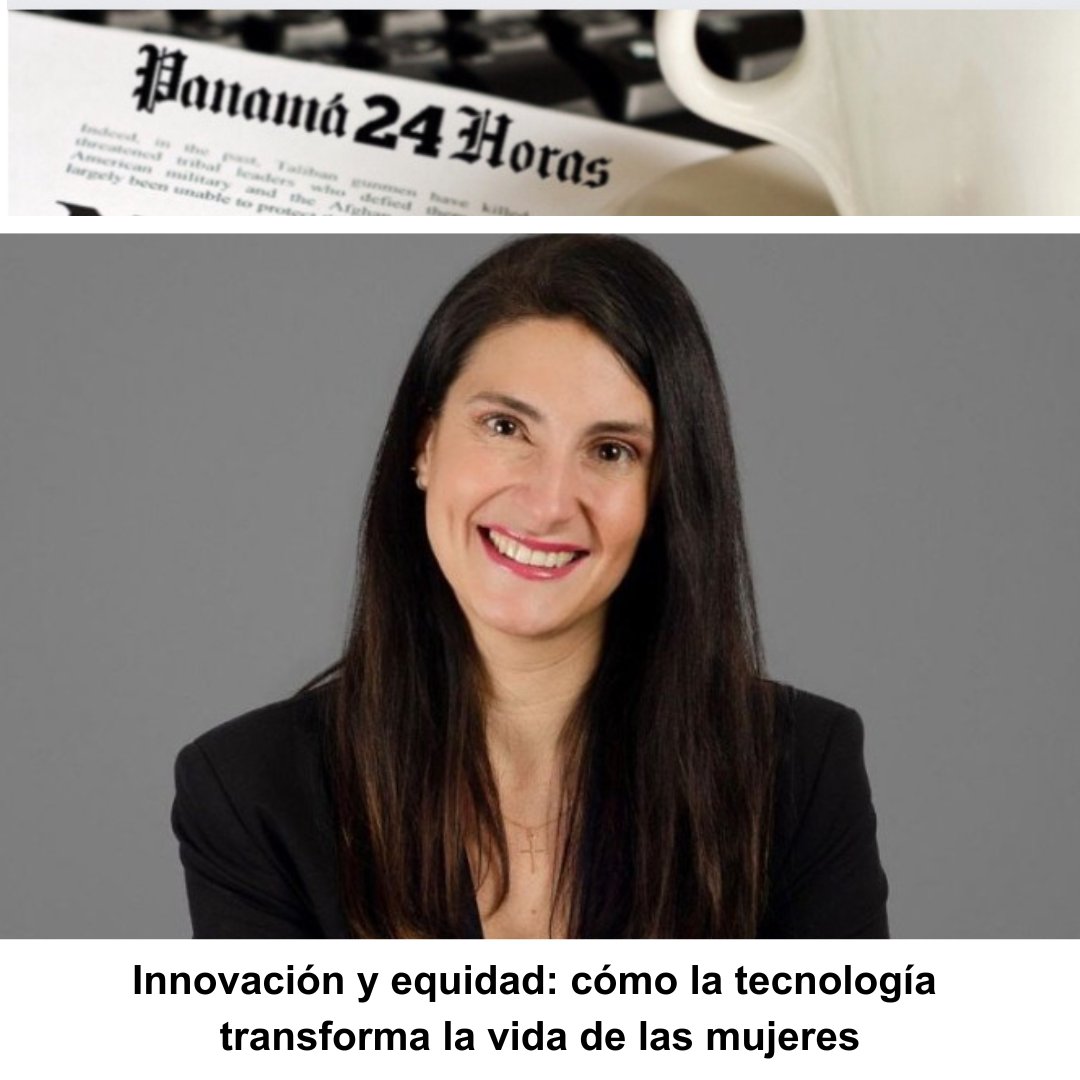 Panama24horas's tweet image. Innovación y equidad: cómo la tecnología transforma la vida de las mujeres panama24horas.com.pa/?p=273077