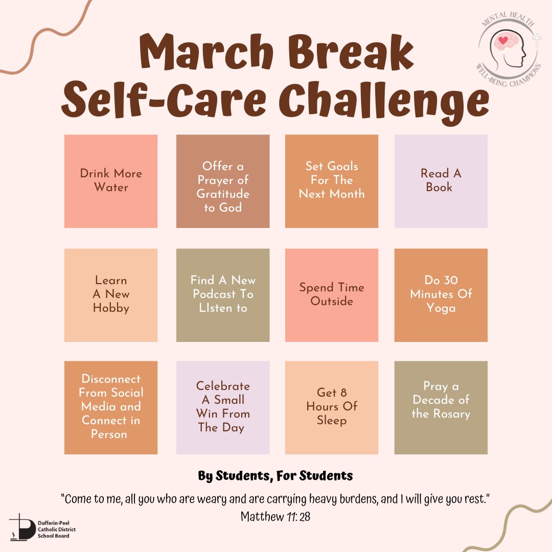 March Break is a great opportunity to try this Self-Care Challenge from #DPCDSB Student Mental Health and Well-Being Champions.  Wishing all of you a healthy and happy break.🥰 #selfcare #bystudentsforstudents #takecare #mentalhealth #bewell