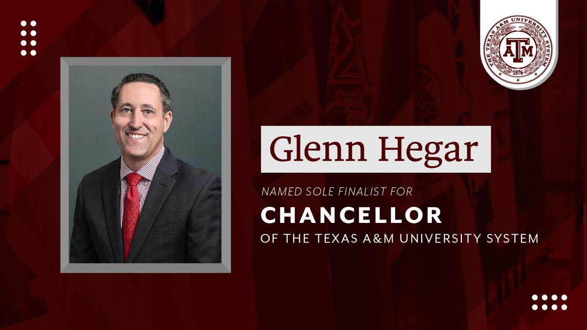 The Board of Regents have selected Comptroller <a href="/Glenn_Hegar/">Glenn Hegar</a> ’93 as the sole finalist to be chancellor of The Texas A&amp;M University System: tx.ag/TAMUS030725