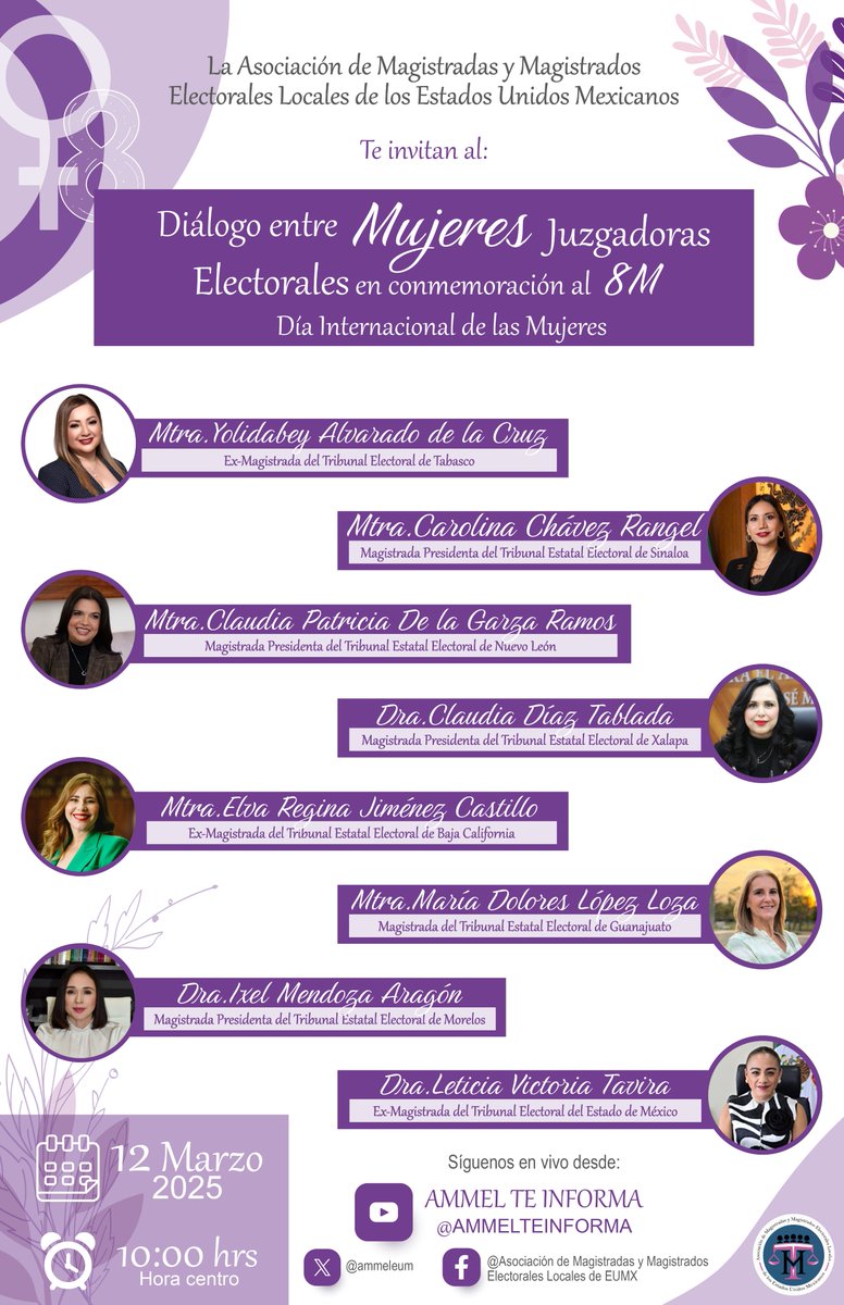 📢#AMMEL te invita al evento: “Diálogo entre Mujeres Juzgadoras Electorales en conmemoración al 8M”.

🗓️12 de Marzo 2025
🕙10:00 hrs. (hora centro)

▶️En vivo desde nuestra cuenta de YouTube: @AMMELTEINFORMA