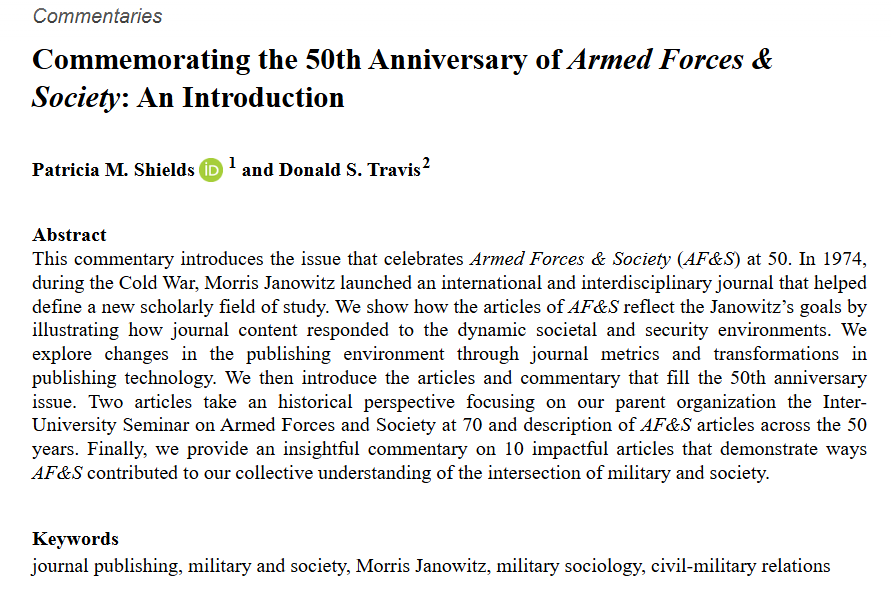 AFS_SAGE's tweet image. From our 50th Anniversary issue: Commemorating the 50th Anniversary of Armed Forces & Society: An Introduction - Patricia M. Shields (@patafseditor), Donald S. Travis, 2025 #AFS50 …urnals-sagepub-com.lib-e2.lib.ttu.edu/doi/full/10.11…