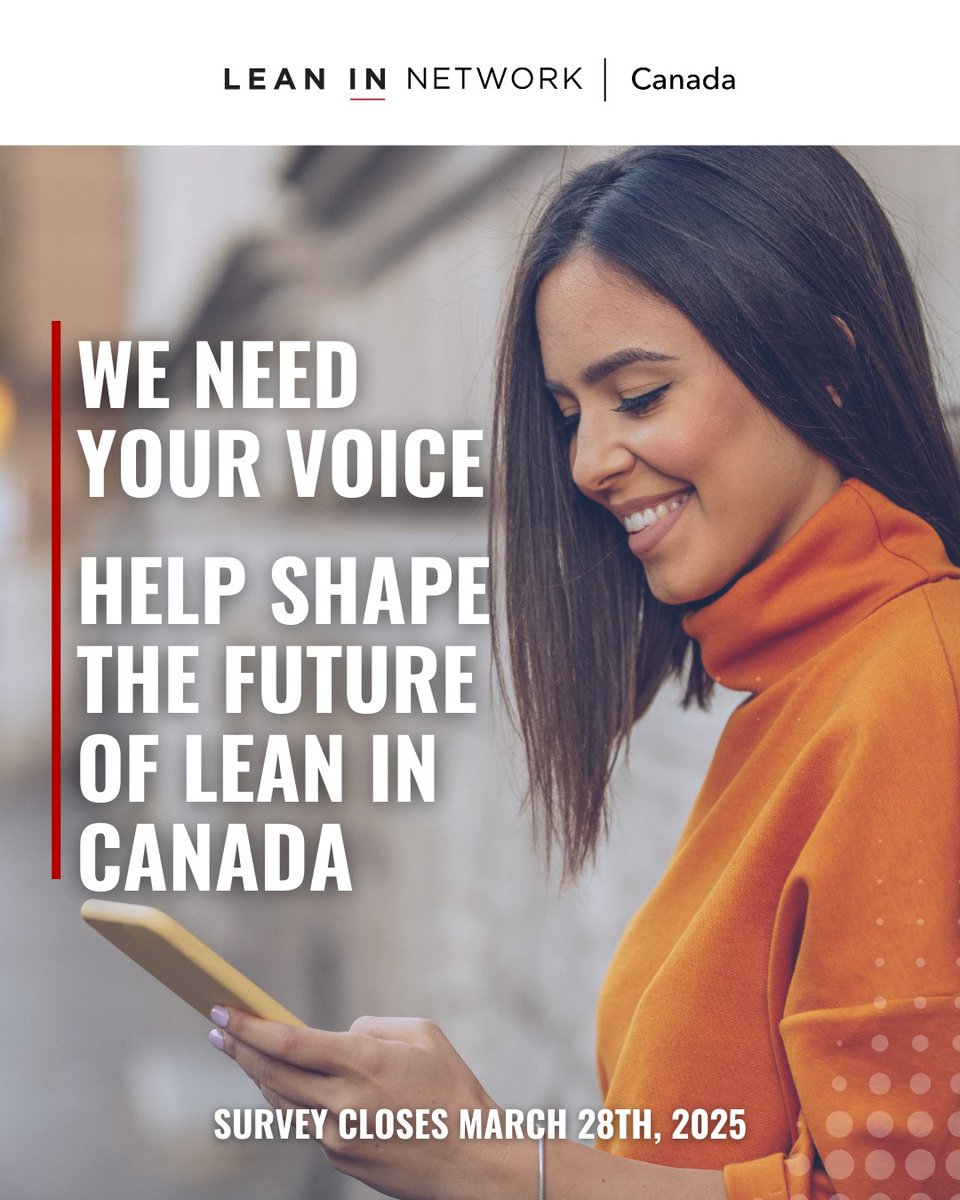 Your insights can help shape the future of women in Canada’s workforce! Help shape our future programs &amp; resources by taking our anonymous survey (15-20 mins).

📢 Make your voice heard today! Deadline March 28th ⬇️
research.net/r/LeanInCanada

#LeanInCanada #WomenInLeadership