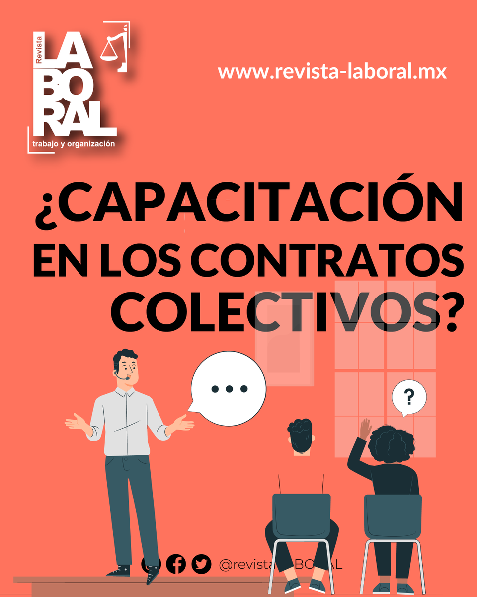 LaboralRevista's tweet photo. ¿CAPACITACIÓN EN LOS CONTRATOS COLECTIVOS?
#FelizViernes #LeyFederaldeTrabajo #Sabiasque #RevistaLaboral #Derecho #Enterate #online https://t.co/hByuQVELl6