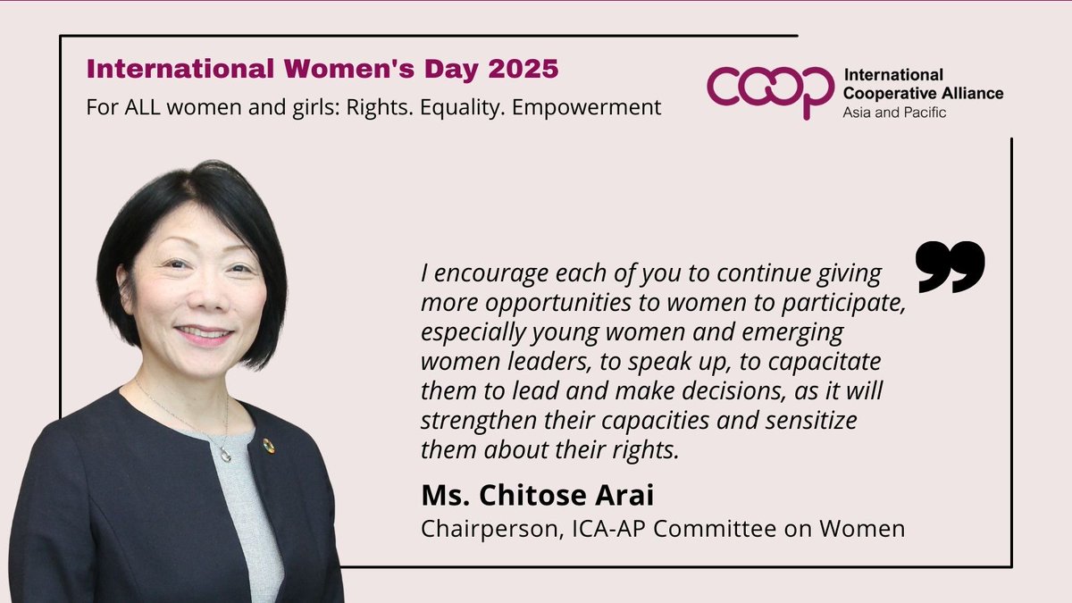 Happy International Women’s Day 2025! 🌸

Read the inspiring message from Ms. Chitose Arai, Chairperson of our Women's Committee, as she encourages cooperators to continue creating more opportunities for women.

🔗 icaap.coop/2025/03/07/202…

#IWD2025 #Coops4Women