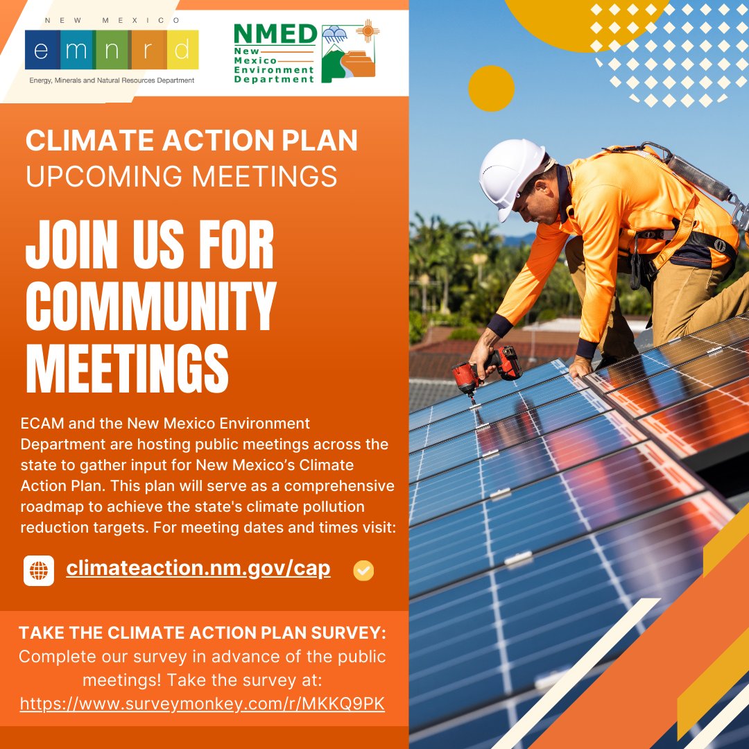 We want your input on New Mexico's plan for combating climate change. Come to a meeting and/or fill out our survey. Find the information you need here: climateaction.nm.gov/cap/