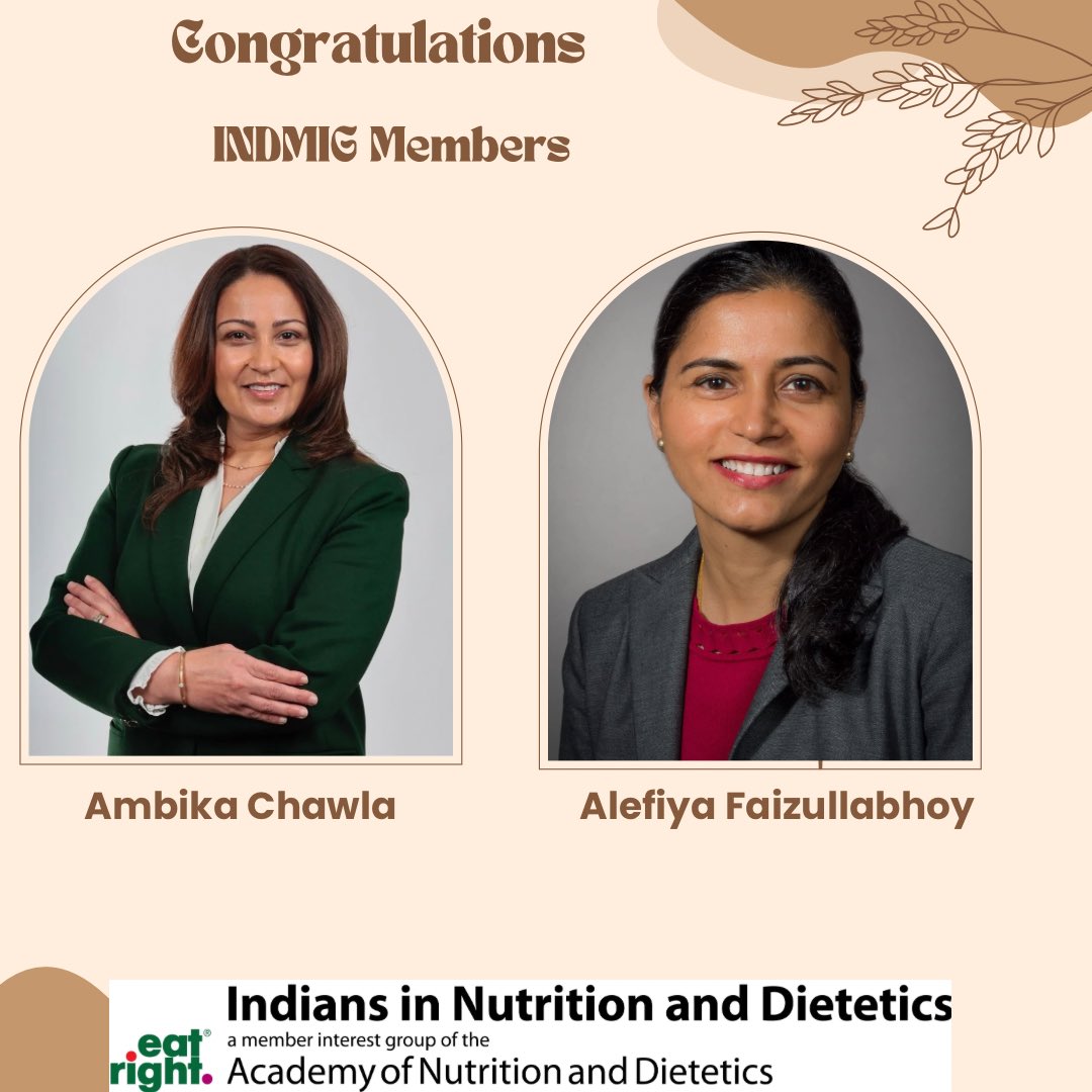 Heartiest Congratulations
to two of our  IND MIG Members who are recognized in TODAY'S DIETITIAN 16 th  annual showcase of 10 RDs who are making a difference. 
Proud of you!

INDMIG Executive
Committee 2024-2025