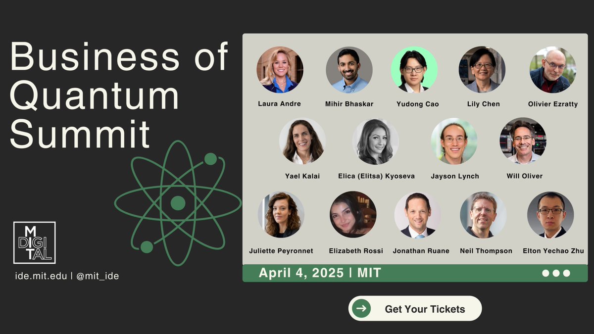 Curious about how #QuantumTechnology will impact #business?  <a href="/mit_ide/">MIT IDE</a>'s Business of Quantum Summit on April 4 brings together top experts from <a href="/MIT/">Massachusetts Institute of Technology (MIT)</a>, <a href="/Google/">Google</a>, <a href="/Microsoft/">Microsoft</a>, <a href="/nvidia/">NVIDIA</a>, &amp; more to explore what’s next. Don’t miss it!