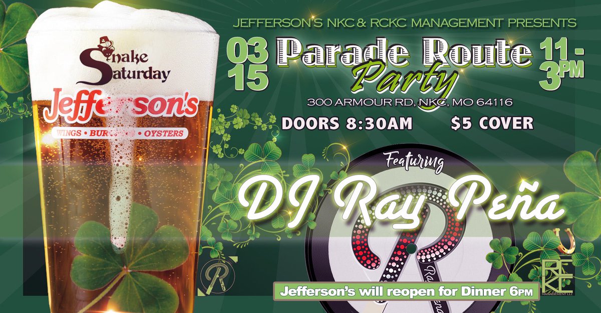 DJRayPena's tweet photo. Snake Sat Parade Party at @JeffersonsNKC w/ @DJRayPena 11-3pm. Doors at 8:30am. $5 cover Sat 3-15-25 (300 Armour Rd, NKC) https://t.co/Azb97eodBj