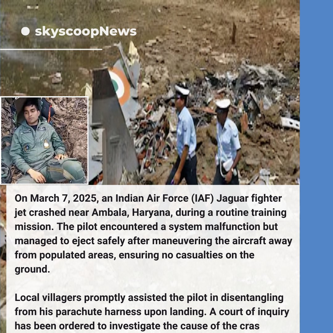 SkyScopeNews's tweet photo. Breaking News
 Indian Air Force's Jaguar Fighter Jet Crashes in Ambala; Pilot Ejects Safely
#IndianAirForce #JaguarCrash #Ambala #PilotSafety #BreakingNews #skyscopenews https://t.co/nXnKJOWuof