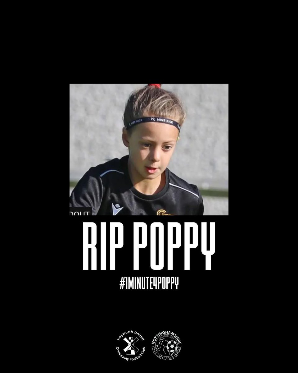 KeyworthUtdFc's tweet photo. Keyworth United Community Football Club are deeply saddened to hear about the tragic passing of 10 year old Poppy Atkinson.
We, as a community football club, will be honouring the #1minute4poppy show of respect this weekend as we honour her life and show our support.
Our deepest condolences, thoughts and our prayers go to Poppy's friends, family and her teammates at this very difficult time.
#RIPPOPPY #1MINUTE4POPPY