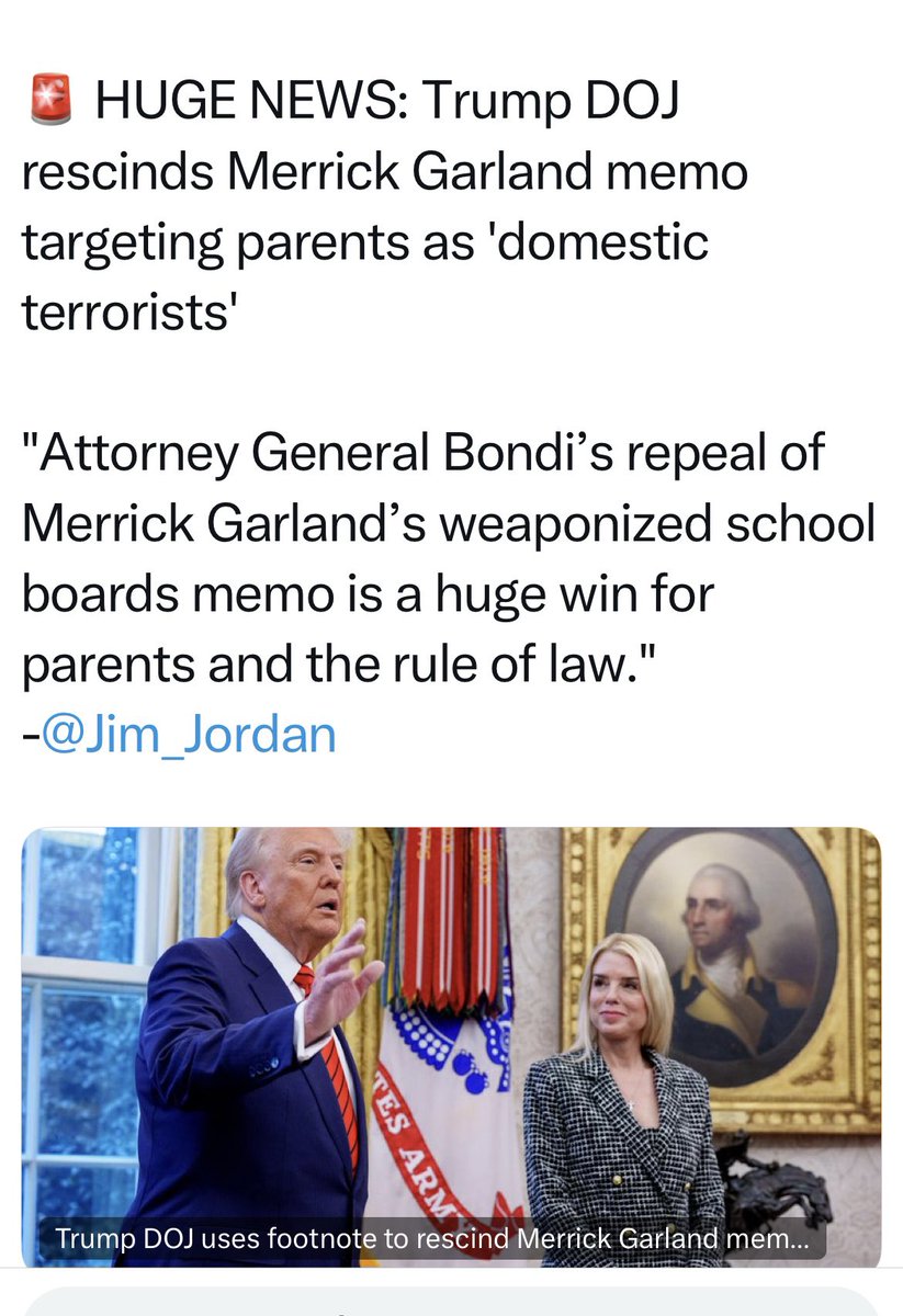 junogsp7's tweet photo. Great 📰 !
President Trump’s DOJ rescinded AG Merrick Garland’s weaponized school board memo, which targeted conservative parents as domestic terrorists. https://t.co/uYLLfteQyp