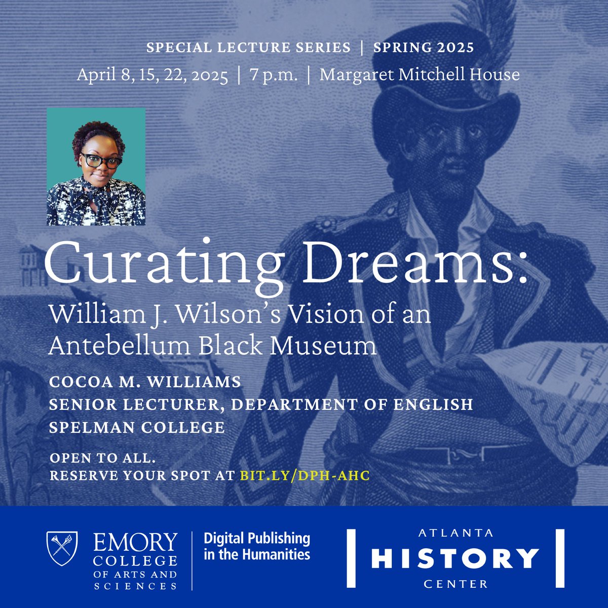 Emory Digital Publishing in the Humanities (@emorydph) on Twitter photo Join us next month for a special lecture series from Cocoa Williams (<a href="/SpelmanCollege/">Spelman College</a>) presented in partnership with <a href="/ATLHistCenter/">Atlanta History Center</a>! ๐จโจโ 
โ Learn more & RSVP here ๐ bit.ly/dph-ahc Join us next month for a special lecture series from Cocoa Williams (<a href="/SpelmanCollege/">Spelman College</a>) presented in partnership with <a href="/ATLHistCenter/">Atlanta History Center</a>! ๐จโจโ 
โ Learn more & RSVP here ๐ bit.ly/dph-ahc