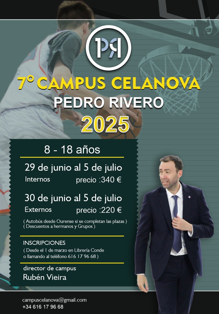 ¡El 7 Campus Celanova Pedro Rivero ya está listo!

Desde el 29 de junio al 5 de julio, disfrutaremos del entrenador del Movistar Estudiantes y de mucho más.

¡No te quedes sin tu plaza!

Más información en el correo campuscelanova@gmail.com o en el 616179668