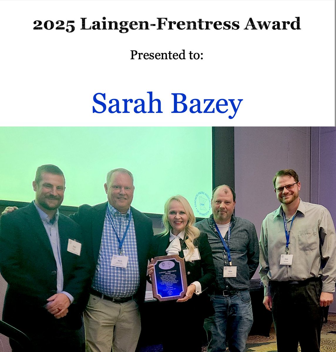 ConcretePaveMN's tweet photo. Congratulations to Sarah Bazey, this year's Laingen-Frentress Award winner, for her outstanding integrity and commitment to promoting quality and excellence in the concrete paving industry in Minnesota. We are grateful for your exemplary contributions! https://t.co/eNeaa2RgzH