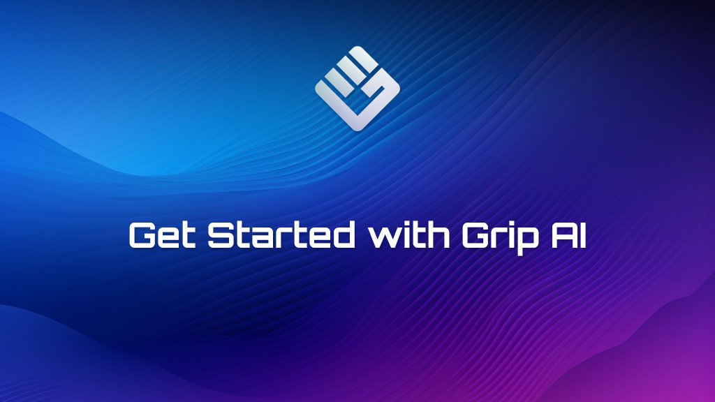 Discover everything you need to know about Grip AI!

Our official documentation is now available:
docs.gripai.io