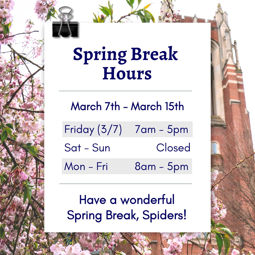 Have a wonderful Spring Break, Spiders! 🕷️🌸