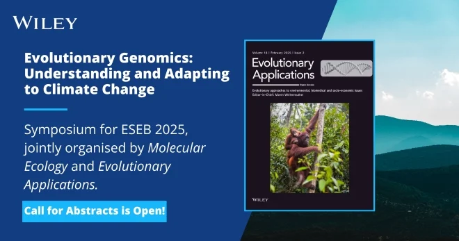 <a href="/EvolAppJournal/">Evolutionary Applications</a> <a href="/molecology/">Molecular Ecology</a> Exciting Symposium at ESEB <a href="/eseb_org/">ESEB</a>