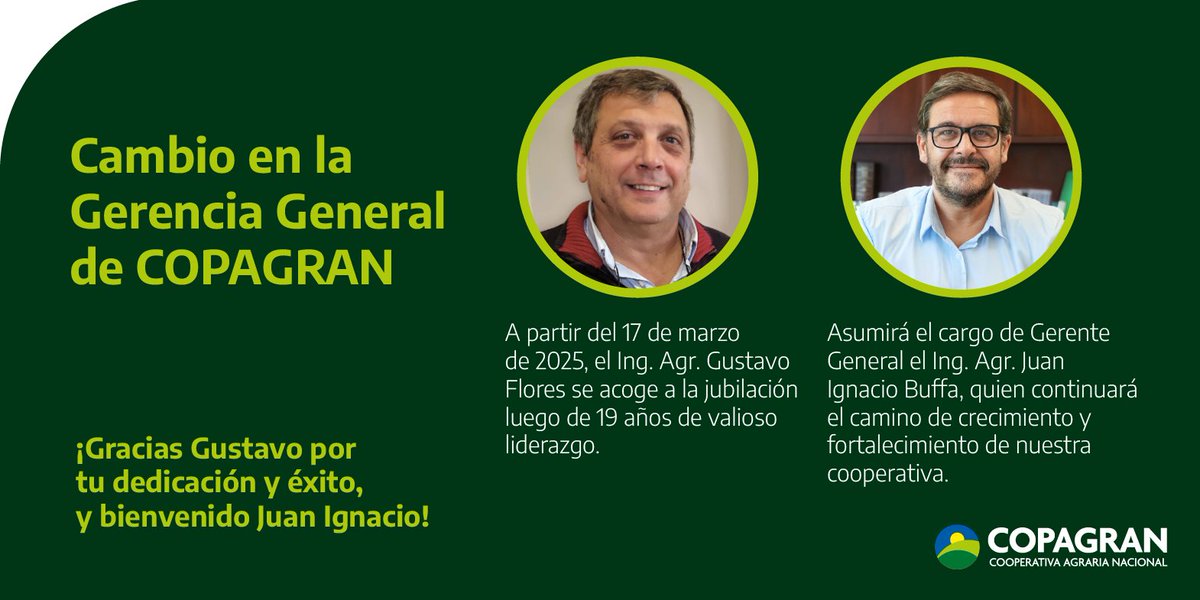 CopagranUy's tweet photo. ¡Un nuevo capítulo comienza en COPAGRAN! 🙌 Agradecemos a Gustavo Flores por su liderazgo y le damos la bienvenida a Juan Ignacio Buffa, quien continuará impulsando nuestro crecimiento. https://t.co/lidkJ3a05M