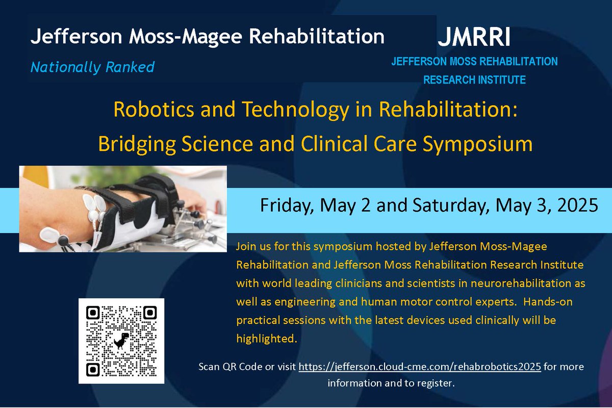 MossMageeRehab's tweet image. Robotics and Technology in Rehabilitation: Bridging Science and Clinical Care Symposium, May 2-3 in Elkins Park, PA. #physicalrehab #cognitiverehab #rehabtechnology  
For more information, click here or scan URL code with your smartphone.
bit.ly/3F7ejjs