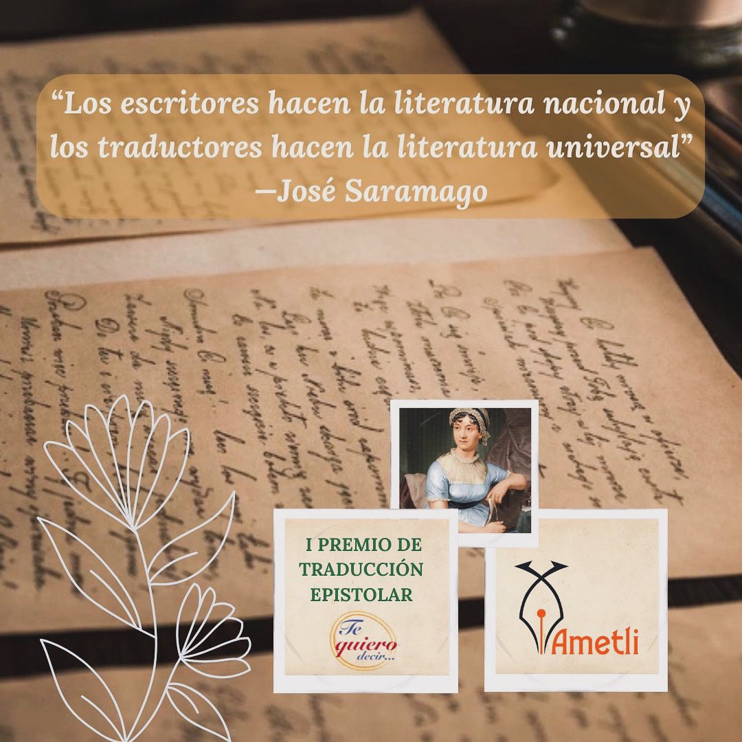 Premio de traducción epistolar de Te quiero decir…

Encuentra las bases en el link de este perfil👆🏾

*Con la colaboración y gran apoyo de <a href="/ametliac/">Ametli, A.C.</a> 

#TeQuieroDecir #PremioRamonCordoba #EncuentroCristinaPacheco #PremioDeTraduccionEpistolar #JoseSaramago