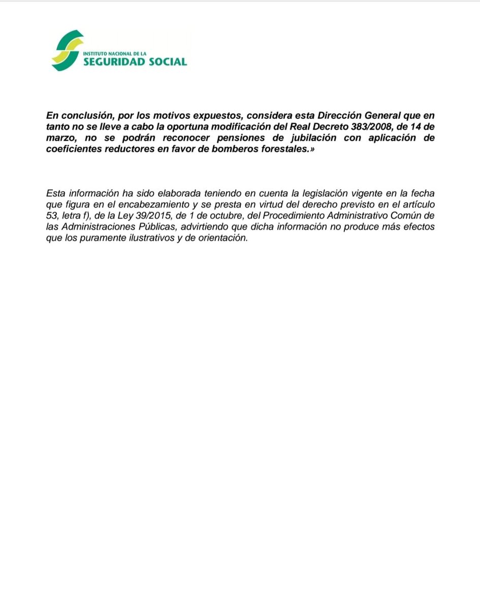 ASUNTO: 
Acceso de los bomberos forestales a la jubilación anticipada mediante la aplicación de 
coeficientes reductores.