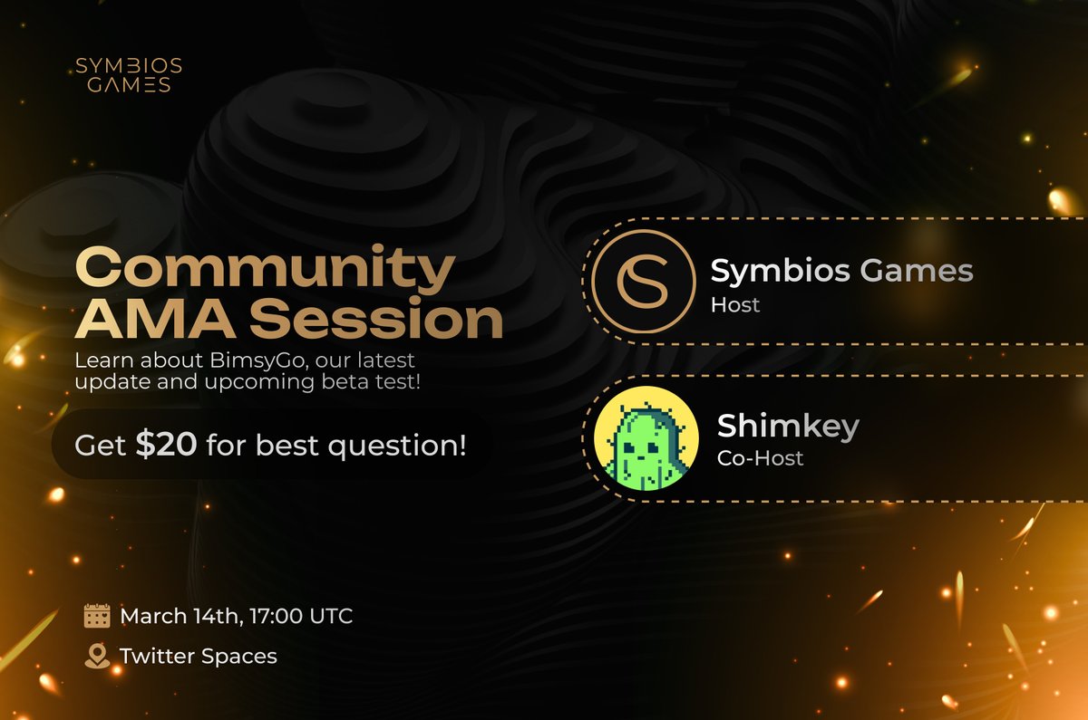 🐸 Symbios Games Community AMA Session!

Join us as we dive into Symbios Games, BimsyGO latest updates, the upcoming beta, airdrop &amp; many more!

🗓 Date &amp; Time: March 14, 17:00 UTC

🔗 Set up your notifications: x.com/i/spaces/1vOGw…

💰 Drop your questions in the comments!
