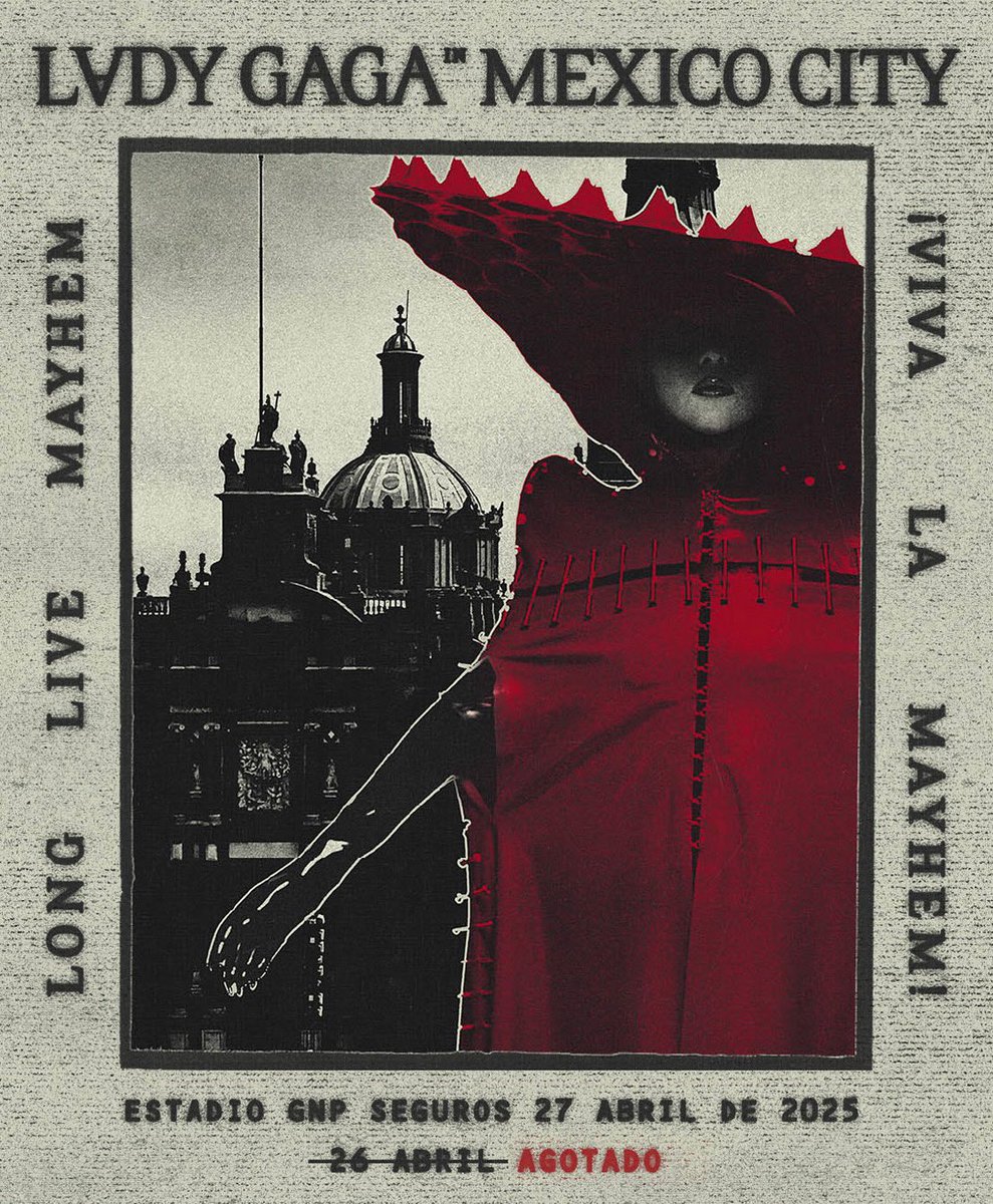 ladygaga's tweet image. !Viva la MAYHEM! for 2 nights! April 26 and 27 in Mexico City.