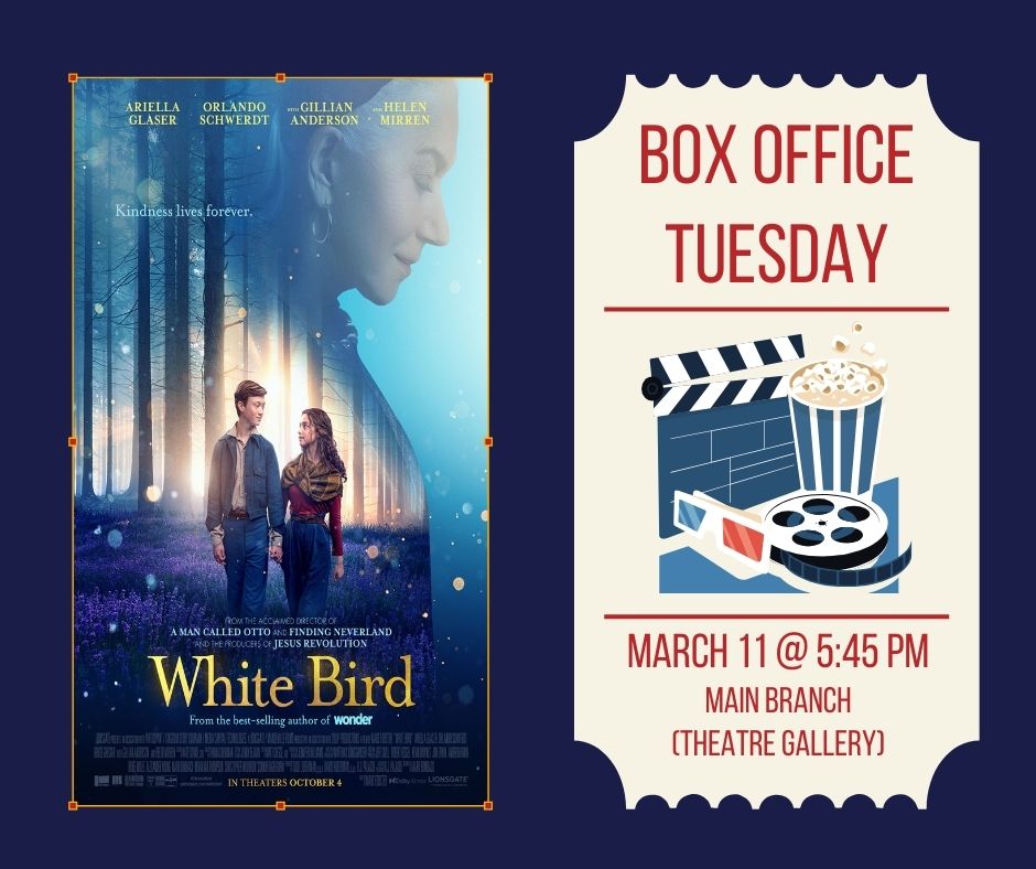 Escape the weekday grind with a free movie night, complete with popcorn! All ages are welcome. Children under 10 must be accompanied by an adult. Films will be shown with closed captions when available. Next Tuesday movie is White Bird on March 11 at 5:45 p.m. #yql