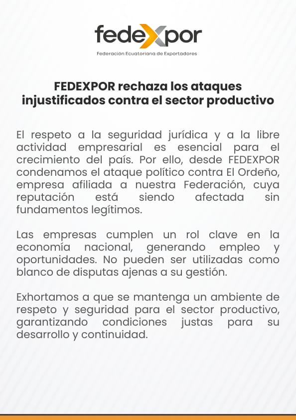 Fedexpor's tweet photo. La estabilidad empresarial no debe ser vulnerada por intereses políticos

Desde la Federación Ecuatoriana de Exportadores expresamos nuestro rechazo y profunda preocupación por el ataque orquestado contra El Ordeño, empresa ecuatoriana afiliada a nuestra Federación. La estabilidad y confianza en el sector privado no pueden ser socavadas sin pruebas ni argumentos jurídicos sólidos.

@fribade