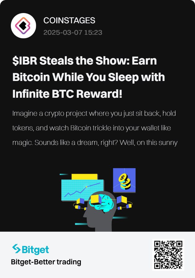 $IBR - Infinite BTC Reward Featured on Bitget 🔥 

bitget.com/insights/posts…