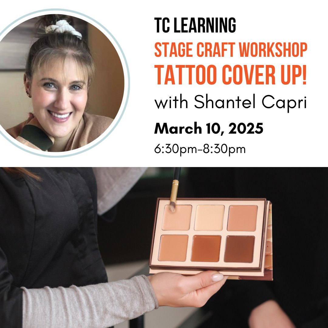 TC Learning opportunity: Learn the art of Tattoo Cover Up with local makeup &amp; SFX artist Shantel Capri! 🎨

STAGE CRAFT WORKSHOP - TATTOO COVER UP!
For artists of all experience levels. $10/ person.
March 10, 2025. 6:30-8:30pm.

Details &amp; register: bit.ly/3DcKFsN
#YYC