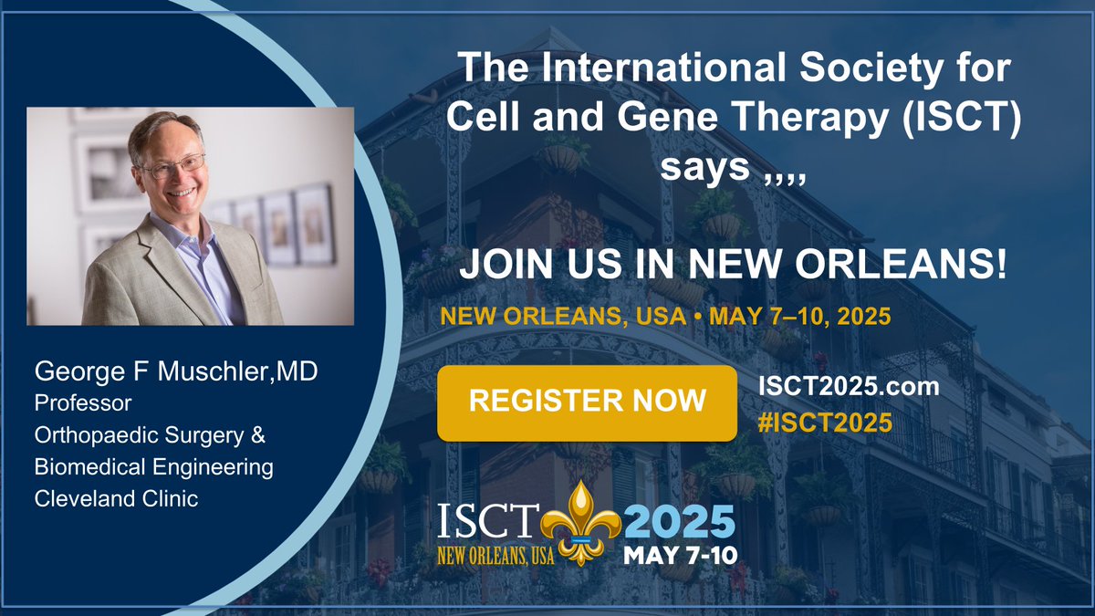 Join us in New Orleans! #ISCT2025