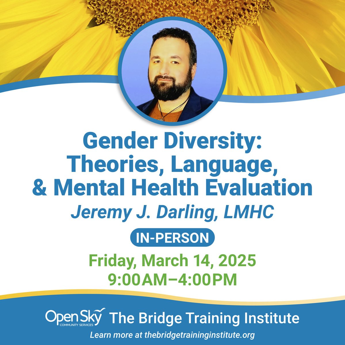 🌈 Gain insights into theories, language &amp; mental health evaluation for working with diverse genders in this in-person training Jeremy J. Darling, LMHC!

📅 March 14, 2025 | ⏰ 9 AM–4 PM

#ProfessionalDevelopment #MentalHealth #Training
