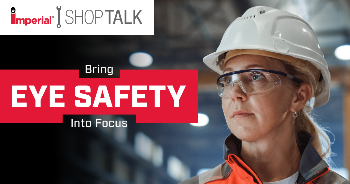Imperial_Tweets's tweet photo. Do you know how to protect your eyes from injury in the workplace? Read our Shop Talk article "Focus on Eye Protection in the Workplace" to find out how to be prepared: https://t.co/J1k7YMWs6w https://t.co/rcLizF1VZP