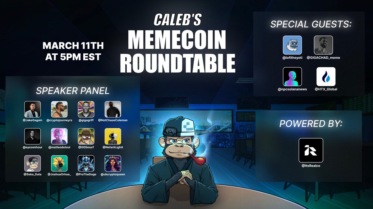 Caleb’s Memecoin Roundtable Vol #14 🎙️

Special Edition: $Sui vs. $SOL

Set Reminder: x.com/i/spaces/1nAKE…

Featuring a stacked panel with <a href="/GIGACHAD_meme/">Giga Chad</a>, <a href="/lofitheyeti/">Lofi The Yeti</a>, <a href="/HTX_Global/">HTX</a>, <a href="/eyezenhour/">eye zen hour 🥶</a>, <a href="/gigagriff/">Griff (Perma-TWAP Arc)</a>, <a href="/NotChaseColeman/">Tiger</a>, <a href="/npcsolananews/">NPCS</a>, <a href="/JakeGagain/">JAKE</a>, <a href="/ProTheDoge/">SlumDOGE Millionaire</a>, &amp; more!