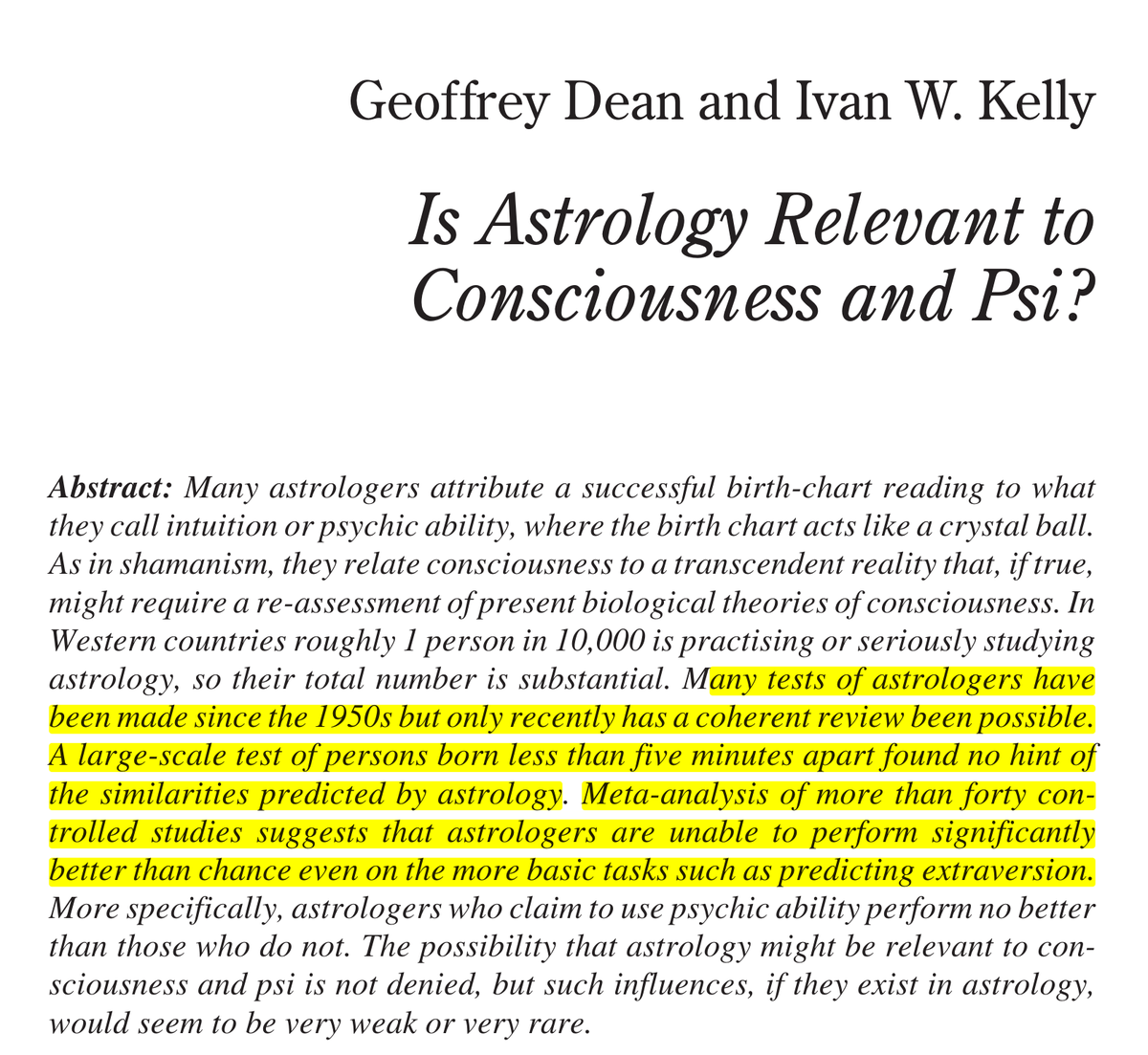 Astroloji neden safsatadır?
Astrolojinin, "aynı anda doğan bireylerin benzer özellikler göstermesi gerektiği" iddiasını test etmek için yapılan en kapsamlı çalışmada ortalama 4.8 dakika arayla doğan 2,101 ikiz üzerinde 110 değişken incelendi, ancak astrolojik etkilere dair hiçbir