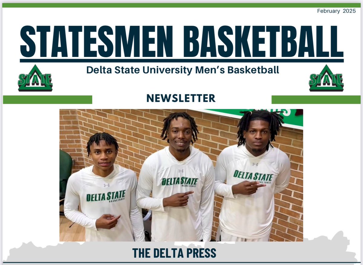 The <a href="/DeltaStateMBB/">Statesmen Basketball</a> February Newsletter is HOT off the press… If you would like to be included in our newsletter email list let me know… 🔥❎🏀 #FamilyFirst <a href="/DeltaState/">Delta State University</a>