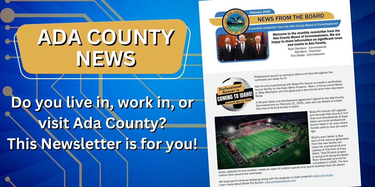 Professional soccer is coming to Idaho! Learn more about how, when, and where! 
adacounty.id.gov/commissioners/
