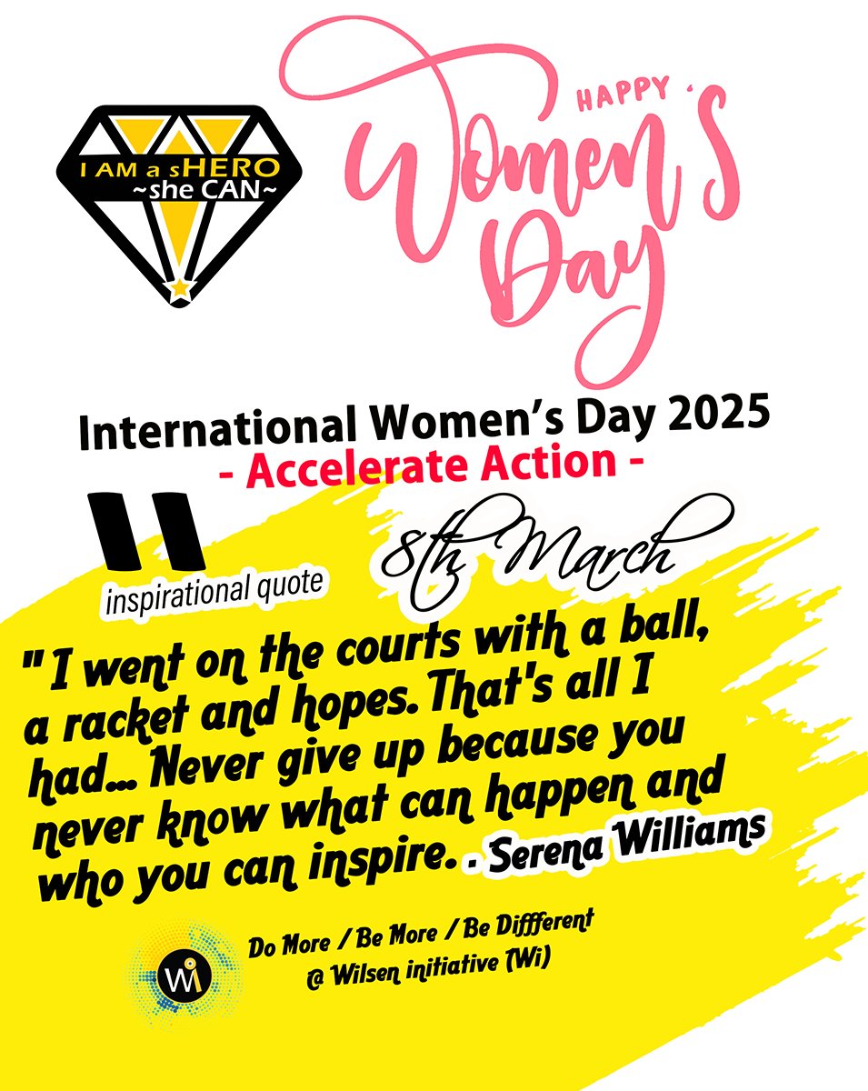 Happy International Women's Day 🎉 
📌 Saturday, 8 March 2025
#InternationalWomensDay #IWD2025
📍Theme: 'Accelerate Action' 
Do More / Be More / Be Different 
Wilsen Initiative (Wi)