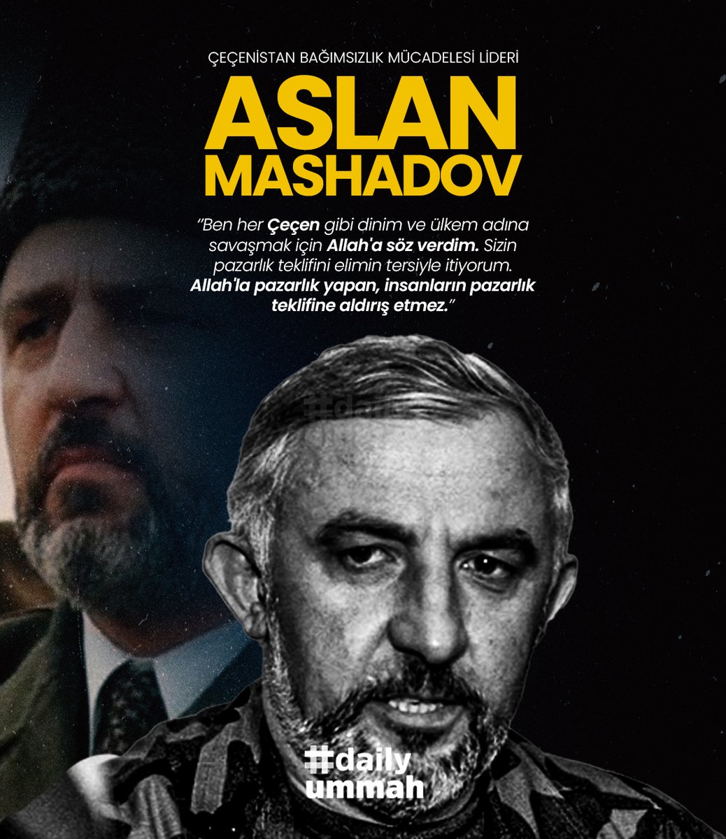 dailyummah's tweet photo. "Ben her Çeçen gibi dinim ve ülkem adına savaşmak için Allah'a söz verdim."

Çeçenistan bağımsızlık mücadelesinin lideri #AslanMashadov, 20 yıl önce bugün suikast sonucu şehit oldu. 🥀 https://t.co/M7Jvo69u3V