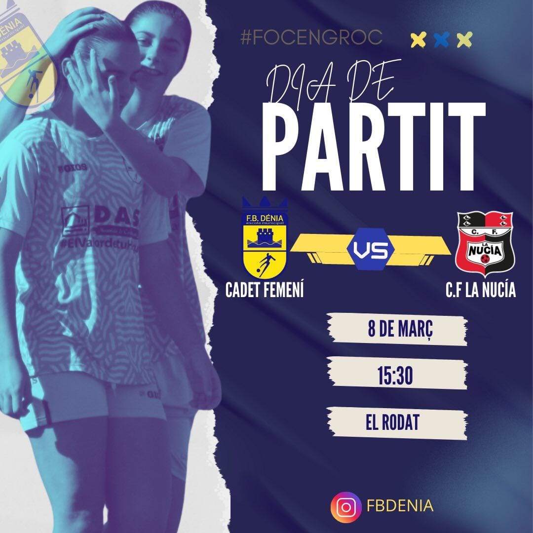 FUTBOLBASEDENIA's tweet photo. VAL👉El proper dissabte dia 8 de març, farem la presentació dels equips femenins, aprofitant el dia de la dona. Esteu tots convidats al camp del Rodat a les 15:45 i després del partit de l'equip cadet front @academiacfln La Nucia tindrem un berenar. Vos esperem!!! https://t.co/LMRZ0i4WwX